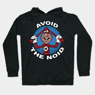 Avoid the Noid Hoodie